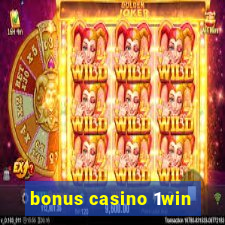 bonus casino 1win